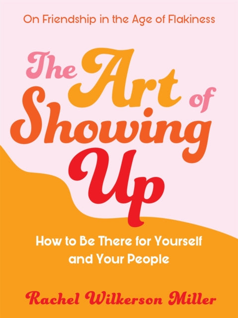 Art of Showing Up