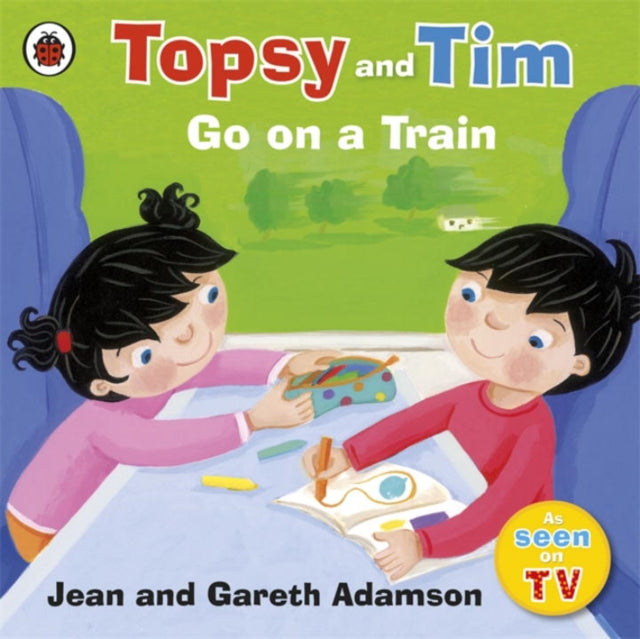 Topsy and Tim: Go on a Train