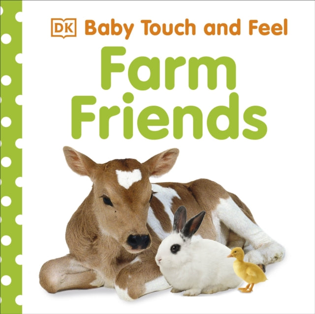 Baby Touch and Feel Farm Friends