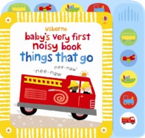 Baby's Very First Noisy Things That Go