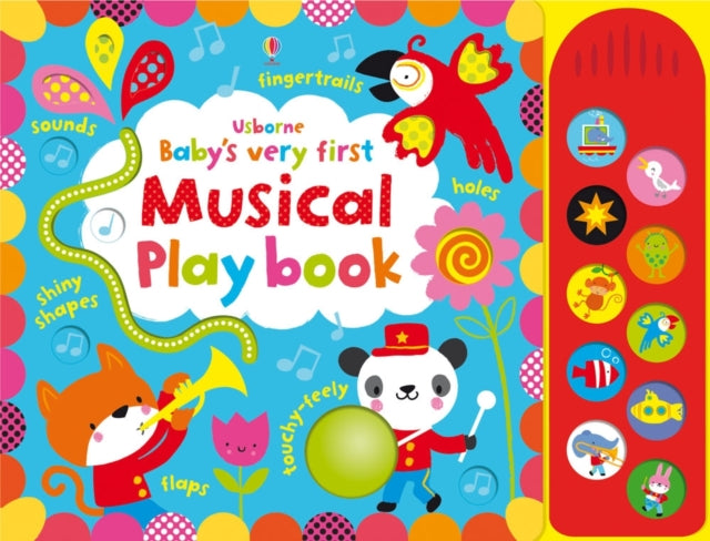 Baby's Very First Touchy-Feely Musical Play Book