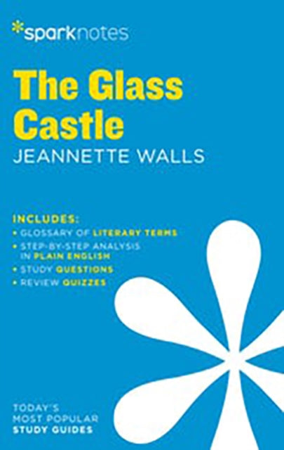 Glass Castle by Jeannette Walls