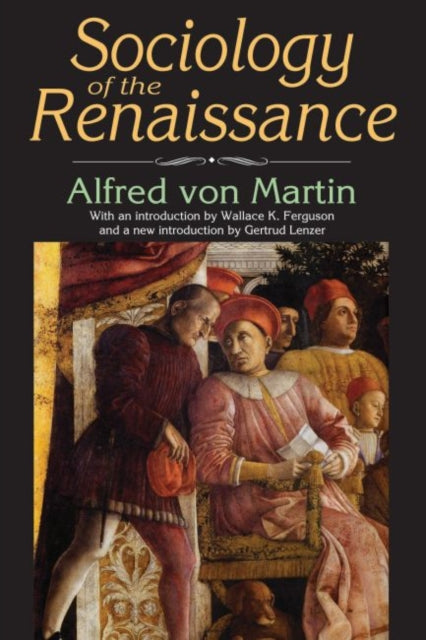 Sociology of the Renaissance