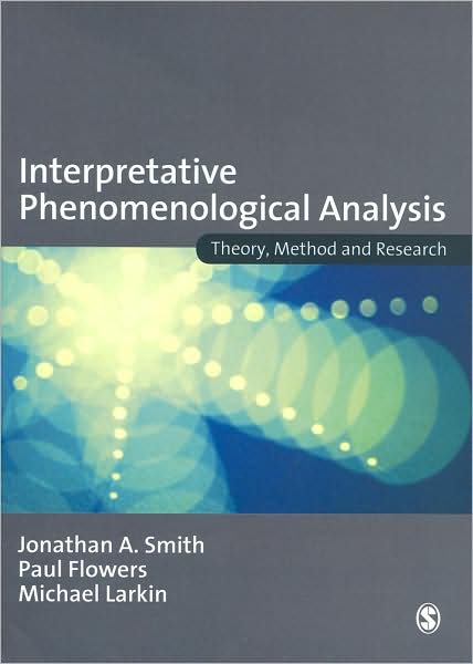 Interpretative Phenomenological Analysis