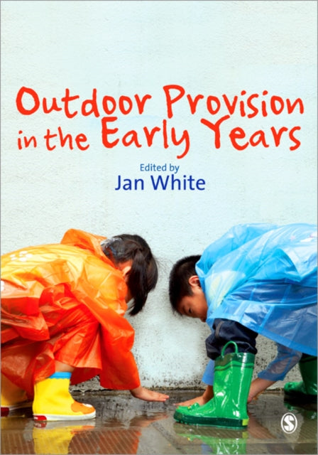 Outdoor Provision in the Early Years