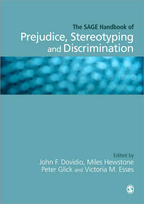 SAGE HANDBOOK OF PREJUDICE, STEREOTYPING AND DISCR