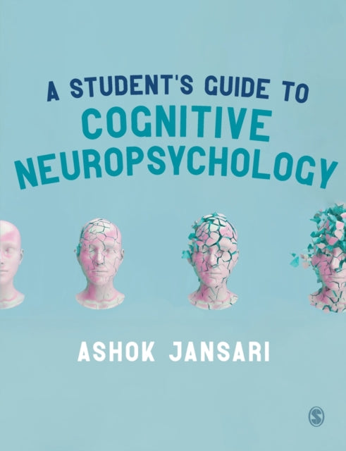 Student's Guide to Cognitive Neuropsychology