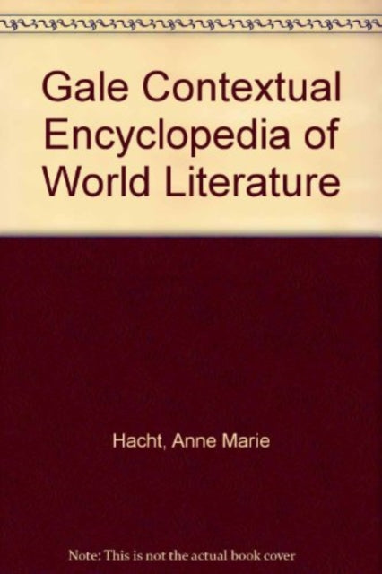 Gale Contextual Encyclopedia of World Literature