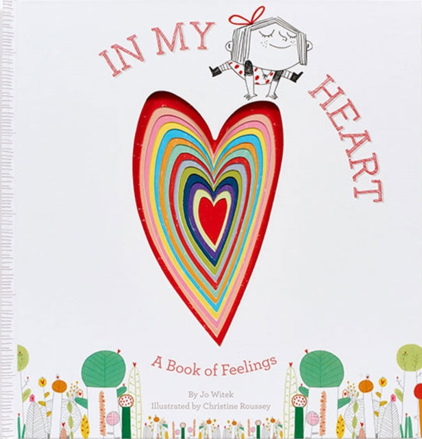 In My Heart: A Book of Feelings: A Book of Feelings