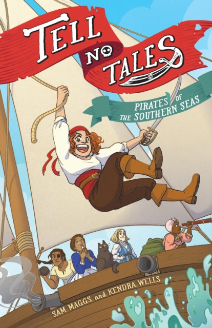 Tell No Tales - Pirates of the Southern Seas