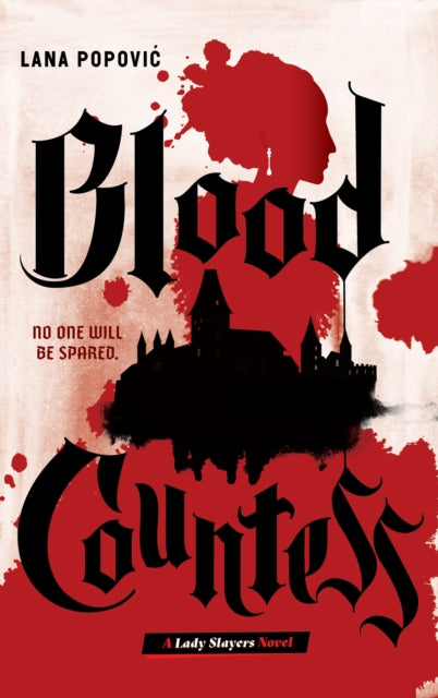 Blood Countess (Lady Slayers)