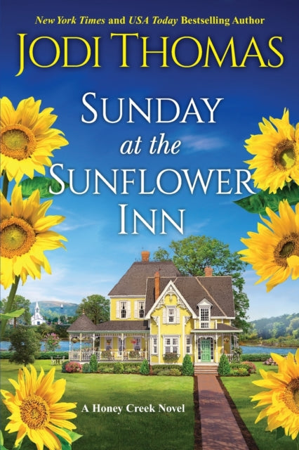 Sunday at the Sunflower Inn - A Heartwarming Texas Love Story