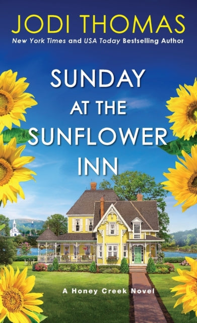 Sunday at the Sunflower Inn - A Heartwarming Texas Love Story