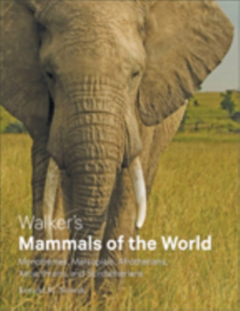 Walker's Mammals of the World