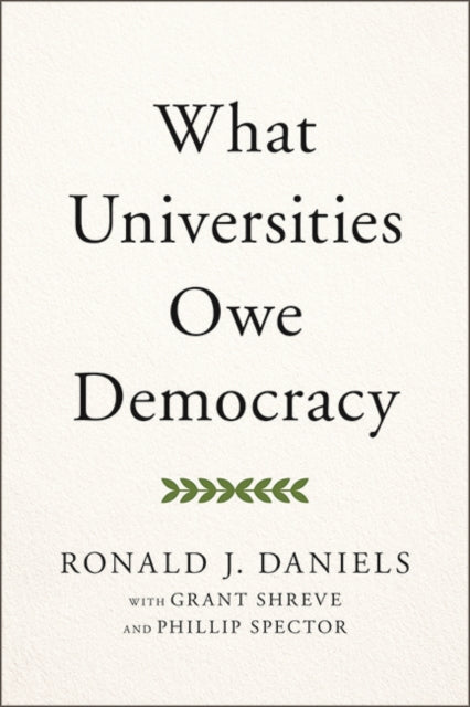 What Universities Owe Democracy