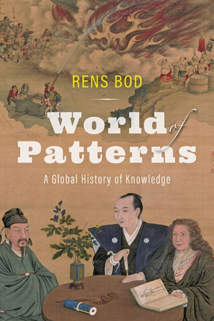 World of Patterns - A Global History of Knowledge