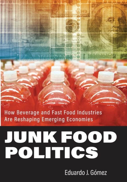 Junk Food Politics