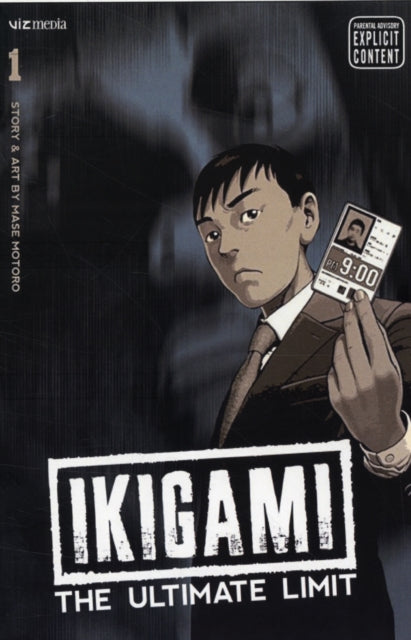 Ikigami: The Ultimate Limit, Vol. 1 (v. 1)