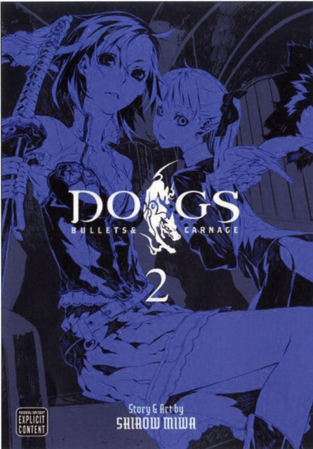 Dogs: v. 2: Bullets and Carnage