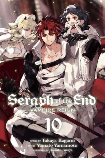 Seraph of the End, Vol. 10 - Vampire Reign