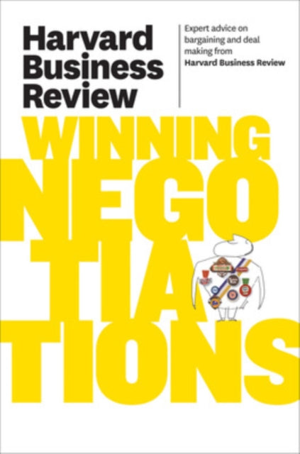 Harvard Business Review on Winning Negotiations