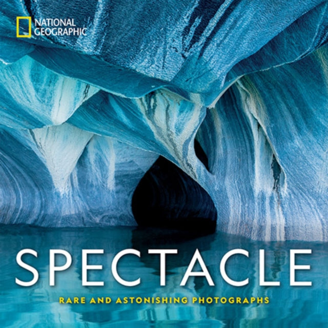 Spectacle - Photographs of the Astonishing