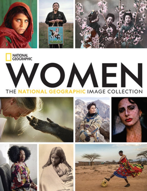 Women - The National Geographic Image Collection