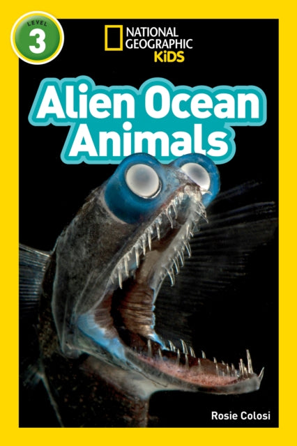 National Geographic Readers: Alien Ocean Animals (L3)