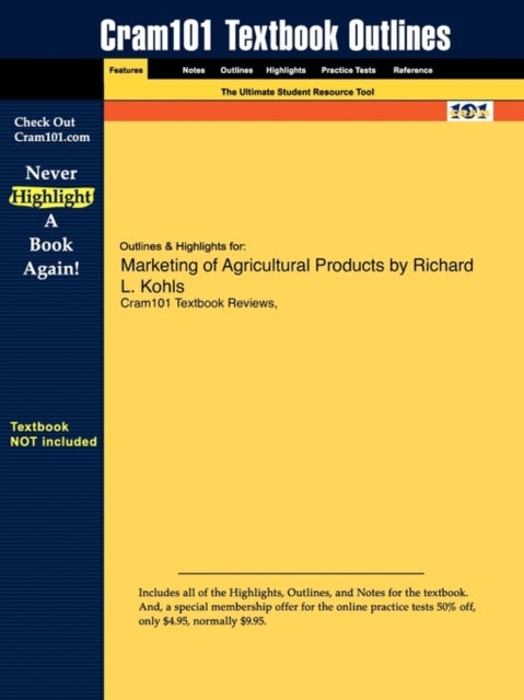 Studyguide for Marketing of Agricultural Products by Kohls, Richard L., ISBN 9780130105844