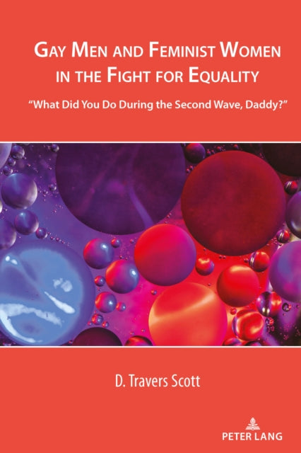 Gay Men and Feminist Women in the Fight for Equality