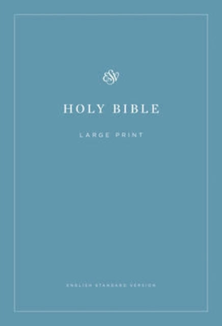 ESV Economy Bible, Large Print