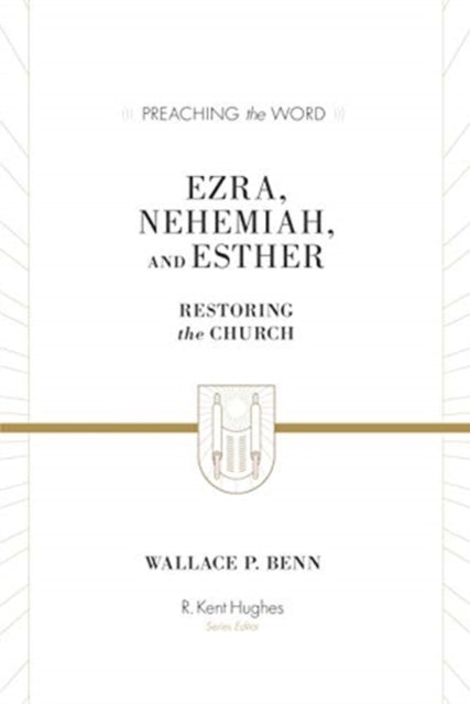 Ezra, Nehemiah, and Esther