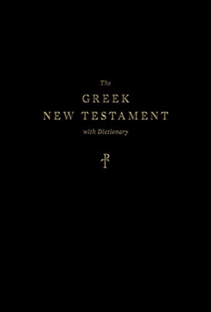 Greek New Testament, Produced at Tyndale House, Cambridge, with Dictionary (Hardcover)