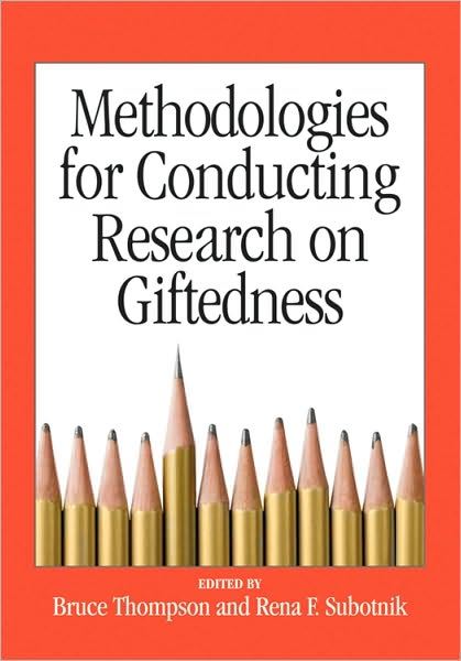 Methodologies for Conducting Research on Giftednes