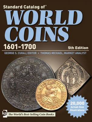 STANDARD CATALOG OF WORLD COINS 1601-1700