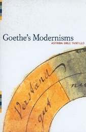 GOETHE`S MODERNISMS