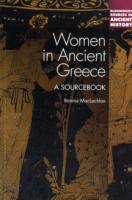 Women in Ancient Greece: A Sourcebook