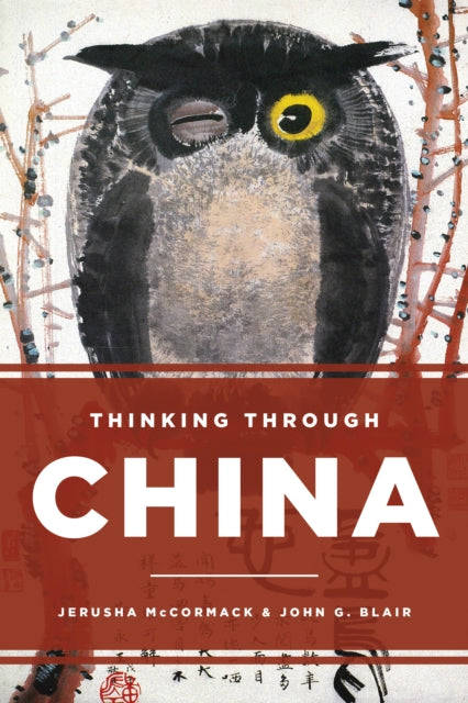 THINKING THROUGH CHINA