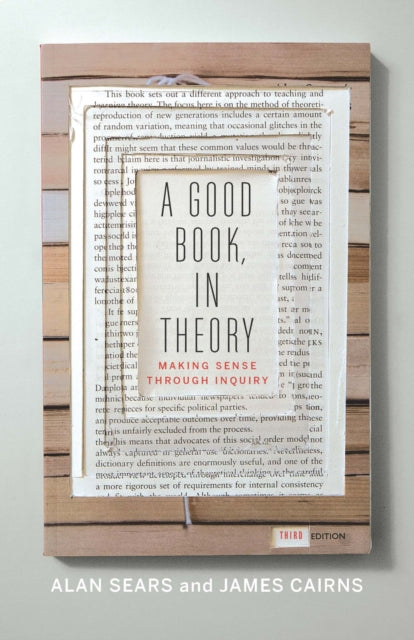 A Good Book, In Theory: Making Sense Through Inquiry, Third Edition