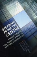 Steering from the Centre: Strengthening Political Control in Western Democracies