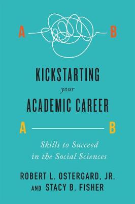 Kickstarting Your Academic Career: Skills to Succeed in the Social Sciences