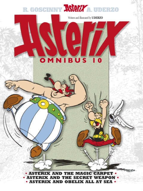 Asterix Omnibus: Asterix and the Magic Carpet, Asterix and the Secret Weapon, Asterix and Obelix All at Sea