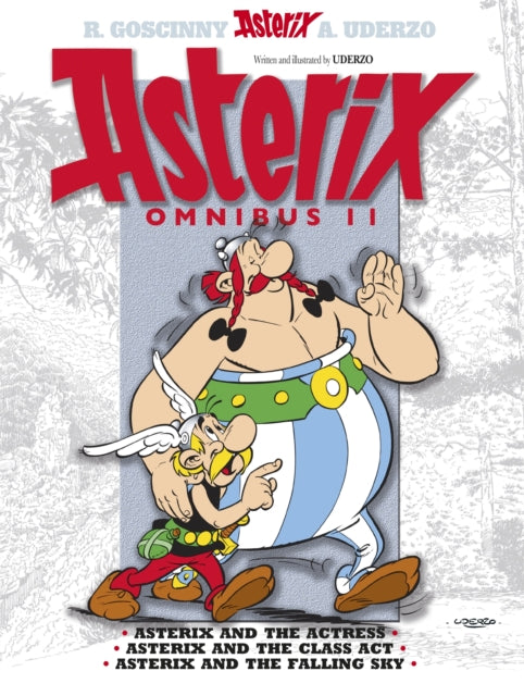 Asterix: Omnibus 11: Asterix and The Actress, Asterix and the Class Act, Asterix and the Falling Sky