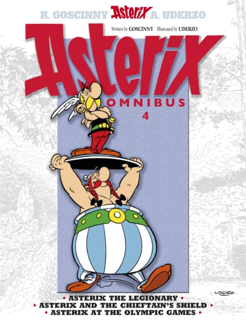 Asterix: Omnibus 4: Asterix the Legionary, Asterix and the Chieftain's Shield, Asterix at the Olympic Games