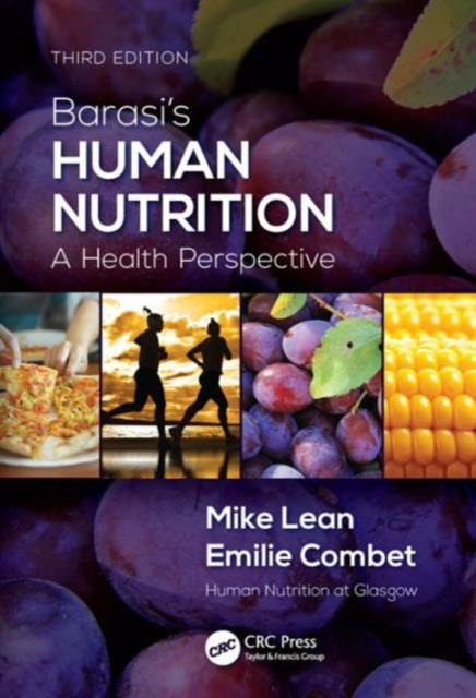 Barasi's Human Nutrition - A Health Perspective