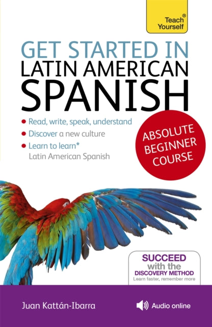 Get Started in Latin American Spanish Book/CD Pack: Teach Yourself