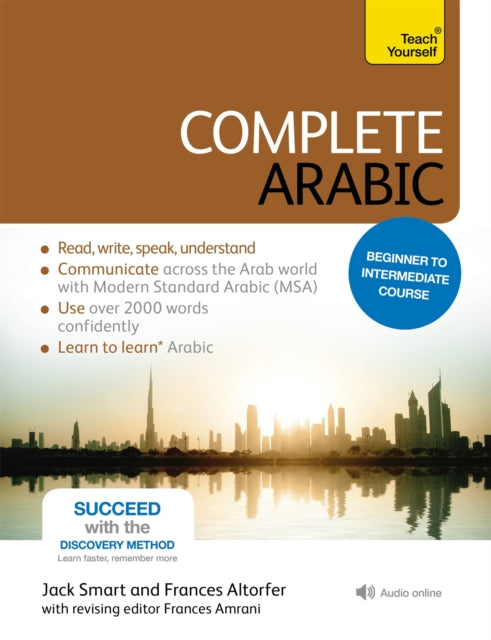 Complete Arabic Beginner to Intermediate Course: (Book and audio support)