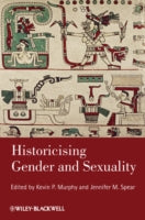 HISTORICISING GENDER AND SEXUALITY