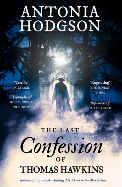 The Last Confession of Thomas Hawkins: Thomas Hawkins Book 2