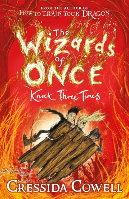The Wizards of Once: Knock Three Times - Book 3